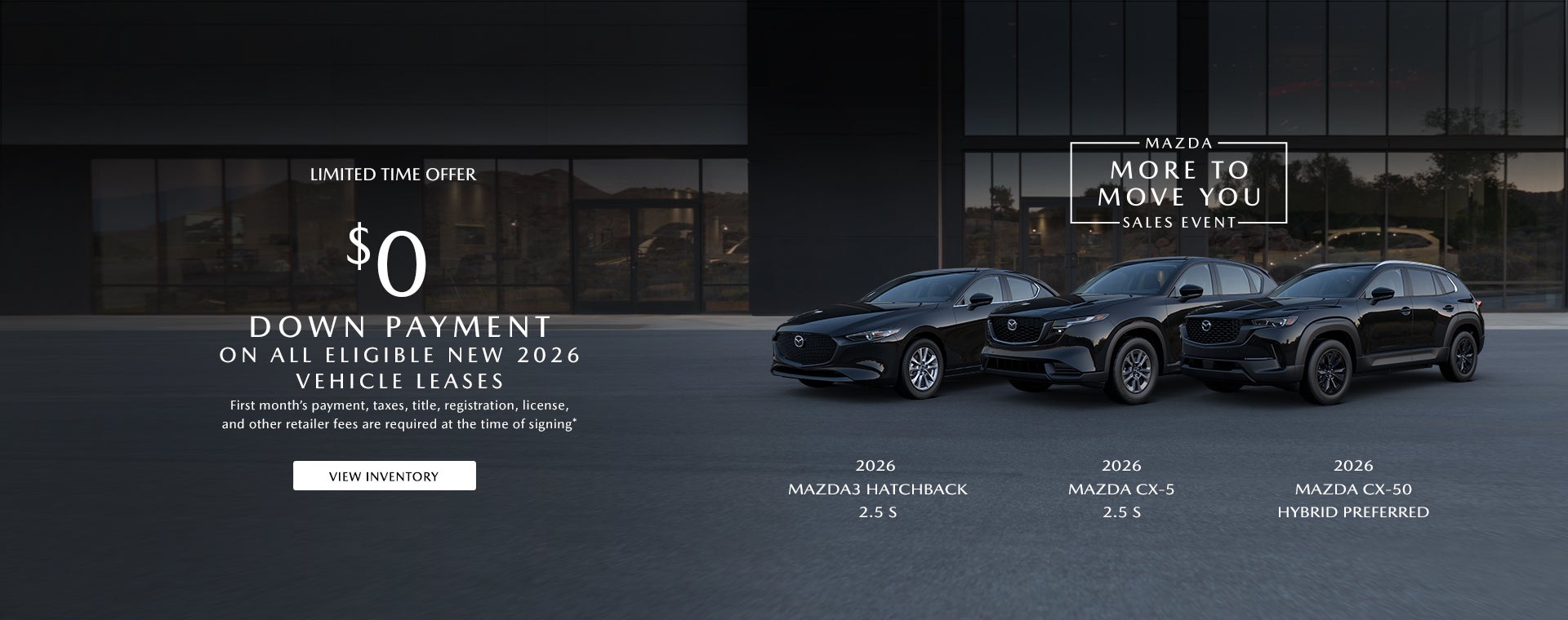 $0 DOWN PAYMENT ON ALL ELIGIBLE NEW 2026 VEHICLE LEASES