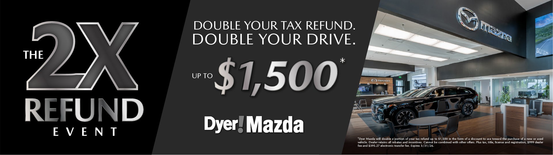 Double Tax Refund at Dyer Mazda